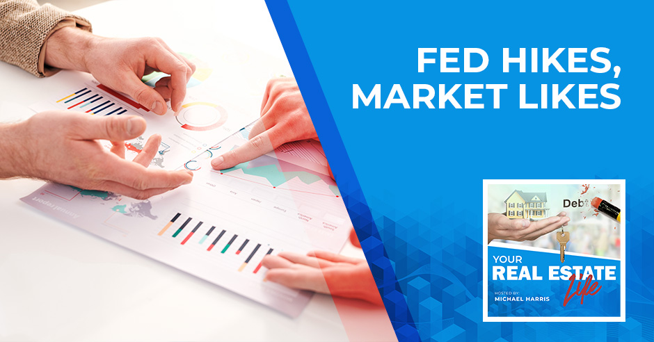 YREL 399 | Fed Hikes